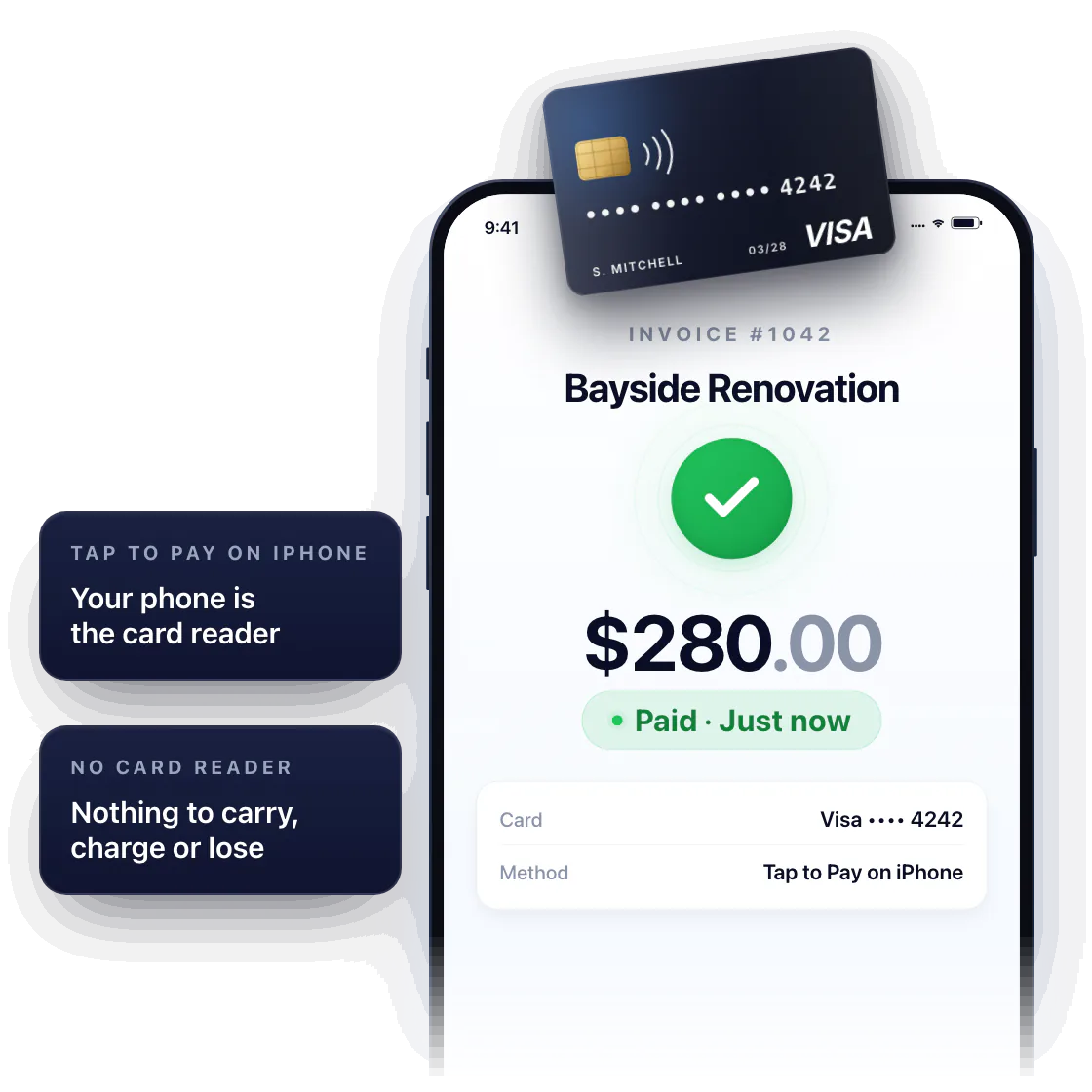 A customer taps a contactless Visa card to the top of a contractor's iPhone running Workly with Tap to Pay on iPhone. The phone reads the card and shows Invoice #1042 from Bayside Renovation, $280.00, Paid · Just now. No card reader is used.