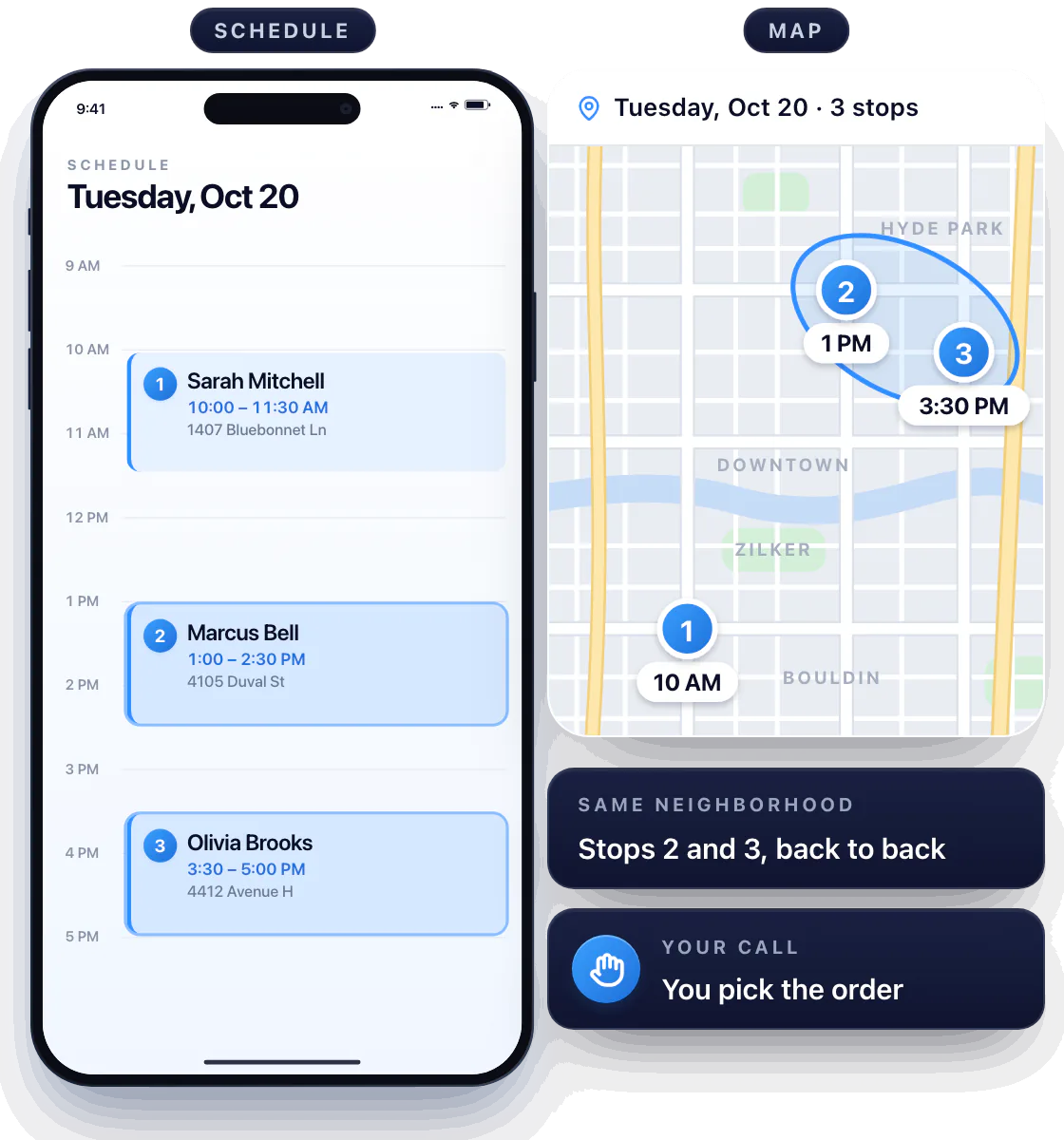 Two Workly screens, Schedule and Map. The schedule for Tuesday, Oct 20 shows Sarah Mitchell at 10:00 AM, Marcus Bell at 1:00 PM and Olivia Brooks at 3:30 PM; the map shows the same three visits as pins 1, 2 and 3. Pins 2 and 3 sit in the same neighborhood and are booked back to back, and each pin shows its visit time.