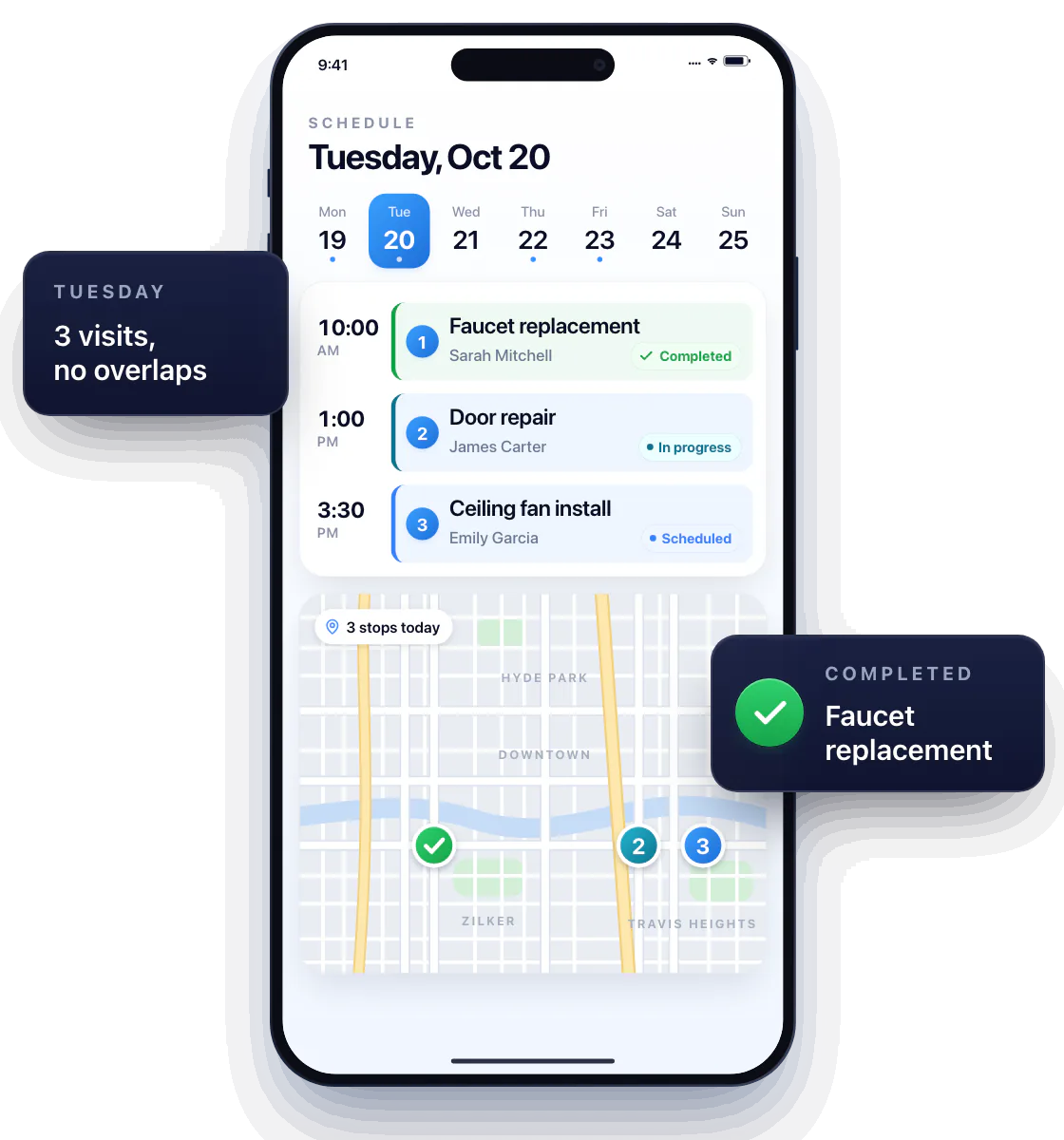Workly schedule for Tuesday, Oct 20 with three visits: a faucet replacement for Sarah Mitchell at 10:00 AM, a door repair for James Carter at 1:00 PM and a ceiling fan install for Emily Garcia at 3:30 PM, each with a status, and the same three stops as numbered pins on a map of Austin. The faucet replacement turns Completed and the door repair turns In progress.