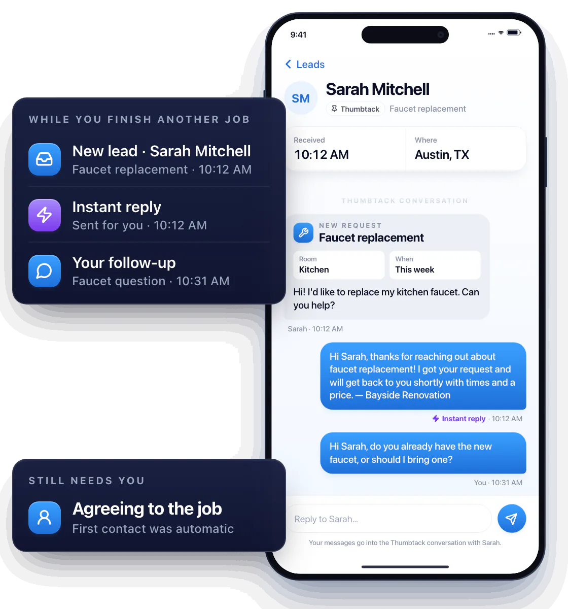 A Thumbtack lead from Sarah Mitchell asks about replacing her kitchen faucet at 10:12 AM, while the pro finishes another job. An instant reply acknowledges the request at 10:12 AM. At 10:31 AM the pro follows up personally: do you already have the new faucet, or should I bring one? Agreeing to the job stays with the pro.