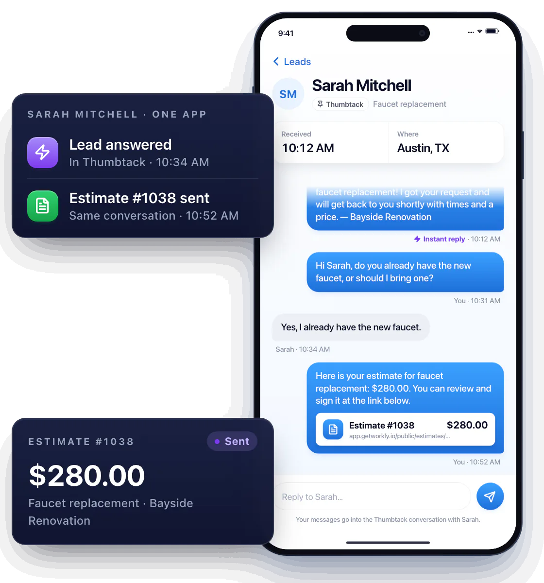 Sarah Mitchell's Thumbtack lead in Workly: the instant reply, the pro's question about the faucet, and her answer that she already has it. From the same app the pro sends Estimate #1038 for $280.00 into the Thumbtack conversation, and its status shows Sent.